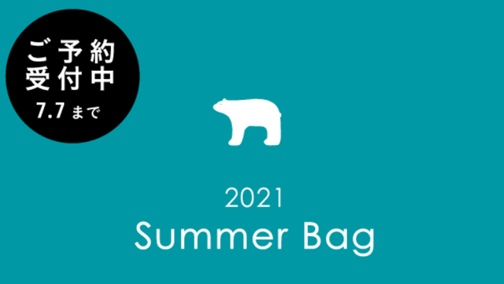 ドトール　「2021 Summer Bag」